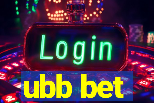 ubb bet